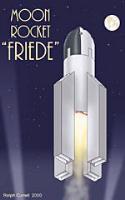 Moon  rocket Friede